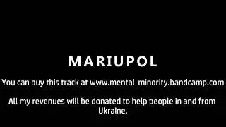 Mental Minority - Mariupol