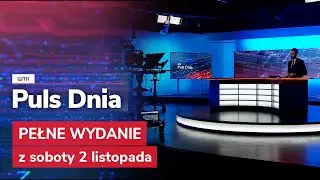 Puls Dnia z soboty 2 listopada