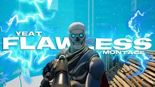 Flawless 😈 ( Fortnite Montage) 4K UHD