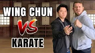 Wing Chun vs Karate | Ft. 