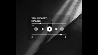 DonacoDJ - Woza Babe (3 STEP Remix)