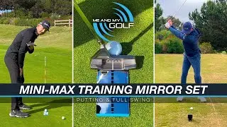 Me And My Golf Mini Max Mirrors | Lesson Introduction