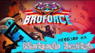 (NOT) Broforce Review on Nintendo Switch