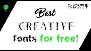 CorelDRAW tips&tricks - where to find the best fonts for free