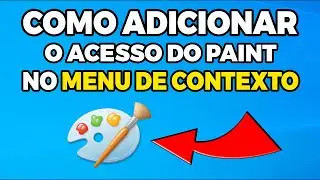 COMO ADICIONAR O PAINT NO MENU DE CONTEXTO DO WINDOWS 7/8.1/10/11