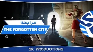 مراجعة The Forgotten City