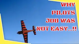 WHY PIOLTS JOB IS NOT EASY..!!!