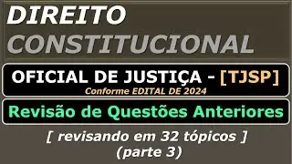 Direito Constitucional - [Oficial de Justiça - TJSP]