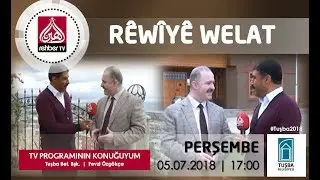 Tuşba Belediyesi 525 | Rehber TV | Fevzi Özgökçe Belediye Başkanı - ‘Rewiye Welat’ | 05.07.2018