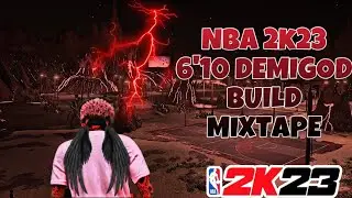 NBA 2K23 MIXTAPE THE BEST 6’10 PF DEMIGOD GLITCH BUILD *MUST WATCH* #nba2k23 #nba2k23nextgen #2k