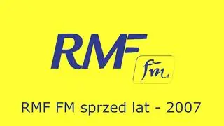 RMF FM sprzed lat - 2007