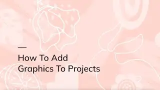 How to Add Graphics to Your Projects With BeFunky