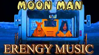 Moon Man Music Video Clip Erengy