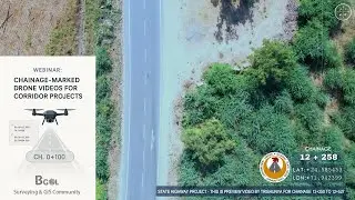 Drone Chainage Video Making - BGol Webinar