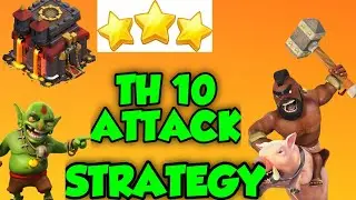 coc th 10 best cwl attack strategy | coc th 10 best hog attack strategy