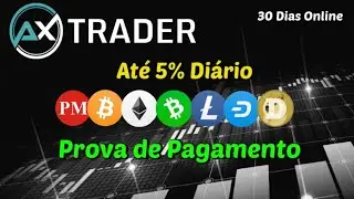 [SCAM] AX Trader LTD | Até 5% Diário | + Prova de Pagamento