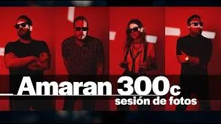 ¡SESIÓN DE FOTOS, AMARAN 300 C y MINI ESTUDIO!