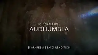 Monolord - AUDHUMBLA (emx1 rendition)