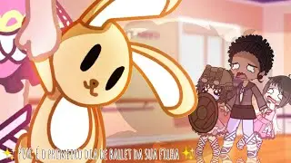 Primeiro dia de ballet da Maria Alice🩰/Cap:03/parte2/2