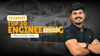 Top 20 Engineering Colleges through TG EAPCET 2025 | Placements Wise | Counselling | Web Options