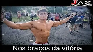 Jax - Nos braços da vitória!