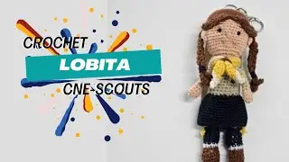 Crochet Scout | Lobita #scout #lobito #cne #badenpowell