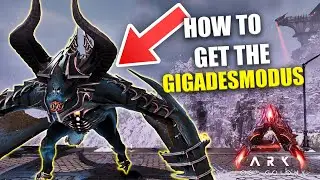 How to get the GIGADESMODUS in ark LOST COLONY | Ark ascended