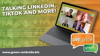 Green Umbrella Live Lunch Episode 161