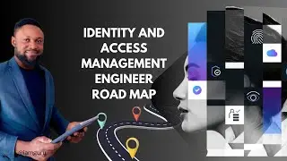 Identity and Access Management Engineer Road Map
