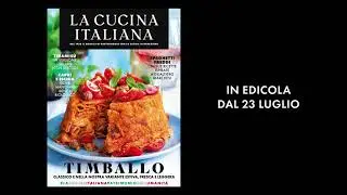 La Cucina Italiana di agosto 2021 #inedicola