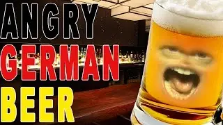 Angry German Beer - Episode 1!  || CopyCatChannel