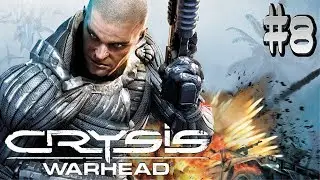 Crysis Warhead - #8 - Mission 5: Below the Thunder