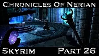 Chronicles Of Nerian: Part26 - Time to Kill Ancano