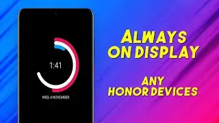 How to Enable Always on Display on Any Honor Devices l Always on Display on Any Android Devices(AOD)