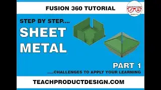 FUSION 360- How to create sheet metal parts- what is a FLANGE? How do you create them?