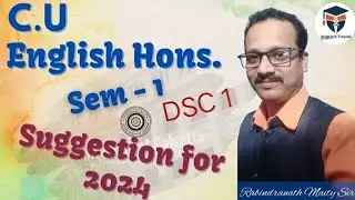 100% suggestion '24 for Sem-1,DSC1,English Hons.C.U.Last Minutes' Suggestion @AngikarTutorial-qp4go