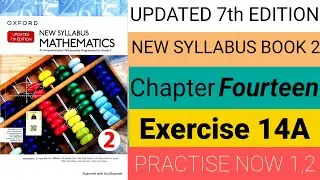 #Oxford Maths Updated 7th Edition #New Syllabus Mathematics Book2 #Practise Now 1,2 #Page 252,254