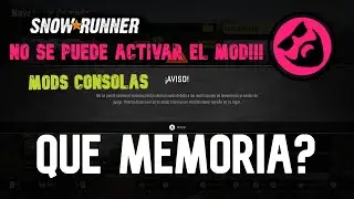 SnowRunner Spanish / RAM mods / error / I can't activate any more mods / install