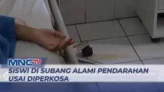 Siswi SMP di Subang Alami Pendarahan usai Diperkosa Empat Pemuda - LIP 20/06