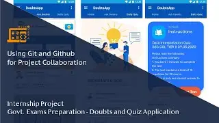 Using Git and Github for Project Collaboration  - Govt Exams Preparation with Quiz App