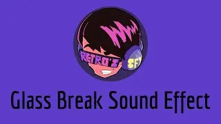 FREE Breaking Glass Sound Effect