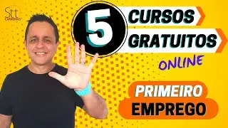 ✅ Quais CURSOS fazer para PRIMEIRO EMPREGO? Indicação de 5 CURSOS GRATUITOS!