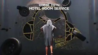 Robbe, DSTN - Hotel Room Service (Visual Video)