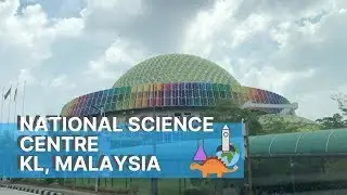 National Science Centre Malaysia visit 🌎 🚀 [Vlog]