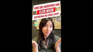 How Hairspray and Elon Musk's Starlink Satellites might end up destroying our ozone layer!