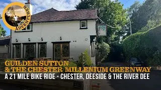 Guilden Sutton - Chester Millenium Greenway & River Dee