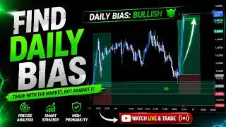 How to FIND THE DAILY BIAS and trade in the direction 📈 