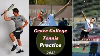 Grace College Tennis Practice 2021