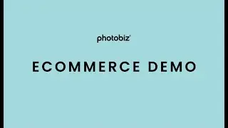 PhotoBiz - Ecommerce Demo