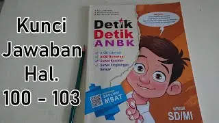 Kunci Jawaban DETIK DETIK ANBK Halaman 100 - 104 | Jawaban dan Pembahasan soal numerasi paket 1